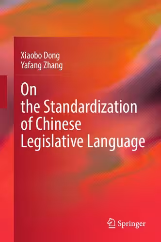 خرید و دانلود نسخه کامل کتاب On the Standardization of Chinese Legislative Language