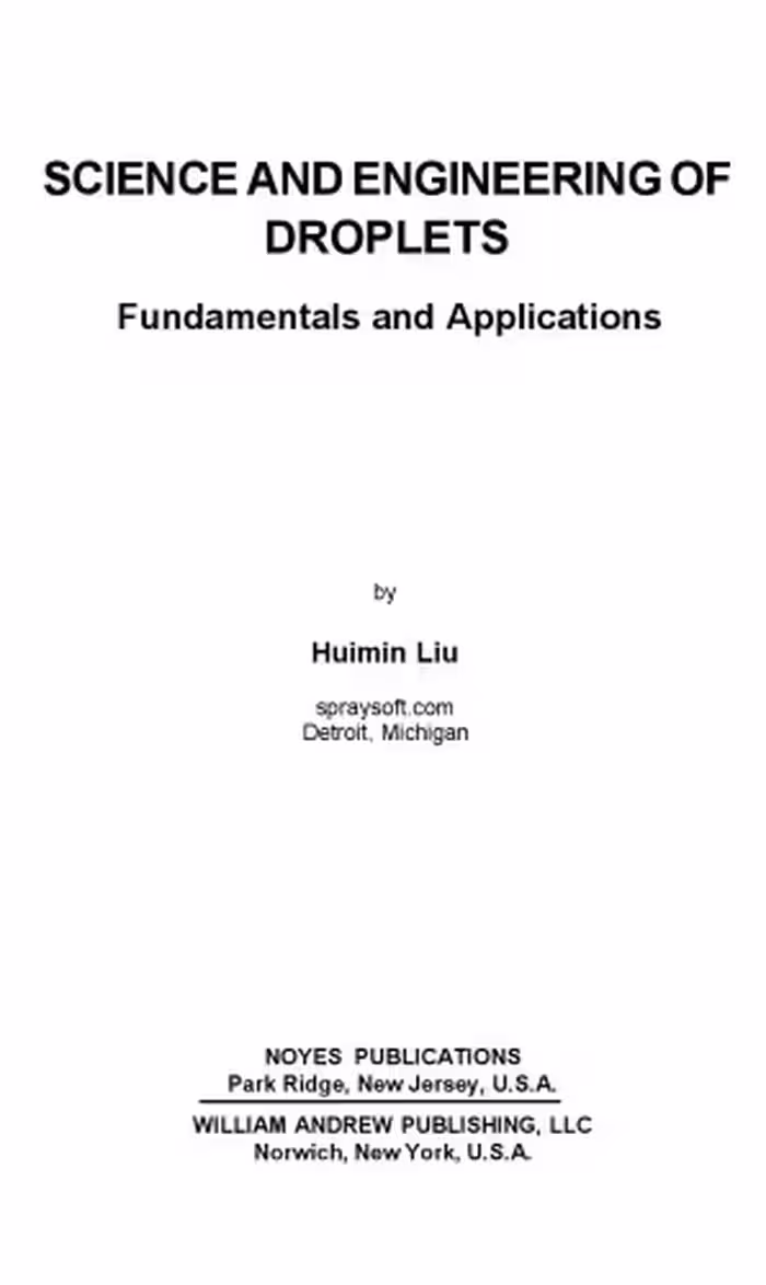 خرید و دانلود نسخه کامل کتاب Science and engineering of droplets: fundamentals and applications