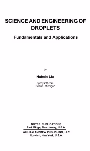 خرید و دانلود نسخه کامل کتاب Science and engineering of droplets: fundamentals and applications
