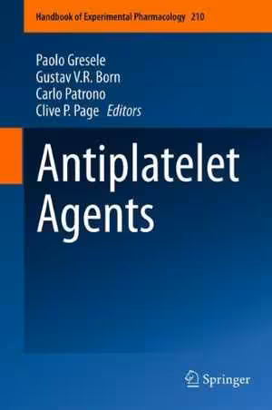 [PDF] دانلود کتاب Antiplatelet Agents, 2012