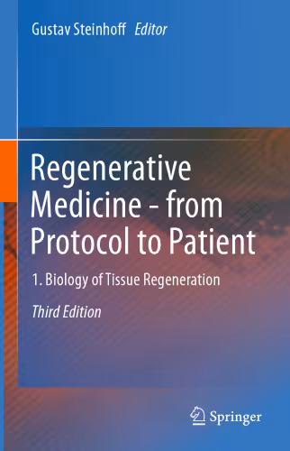 خرید و دانلود نسخه کامل کتاب Regenerative Medicine - from Protocol to Patient: 1. Biology of Tissue Regeneration