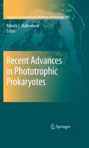 خرید و دانلود نسخه کامل کتاب Recent Advances in Phototrophic Prokaryotes
