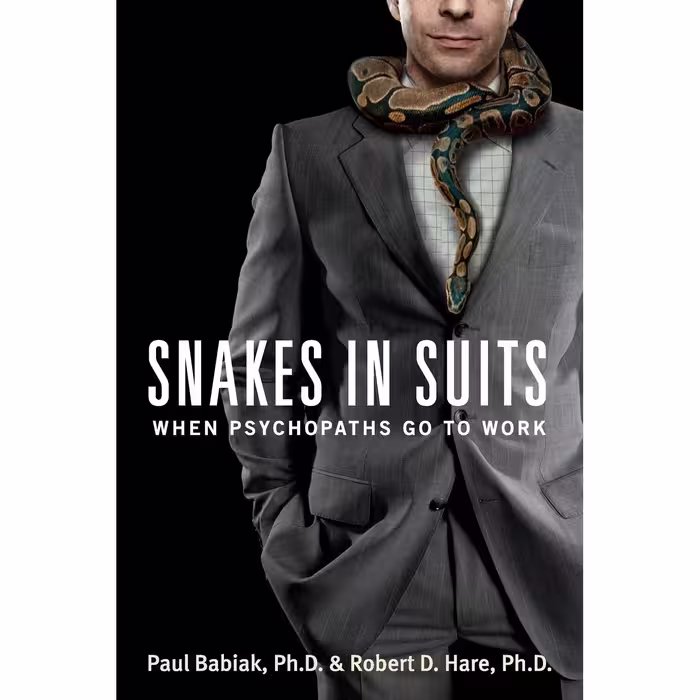 کتاب Snakes in Suits اثر Dr. Paul Babiak and Dr. Robert D. Hare انتشارات تازه ها