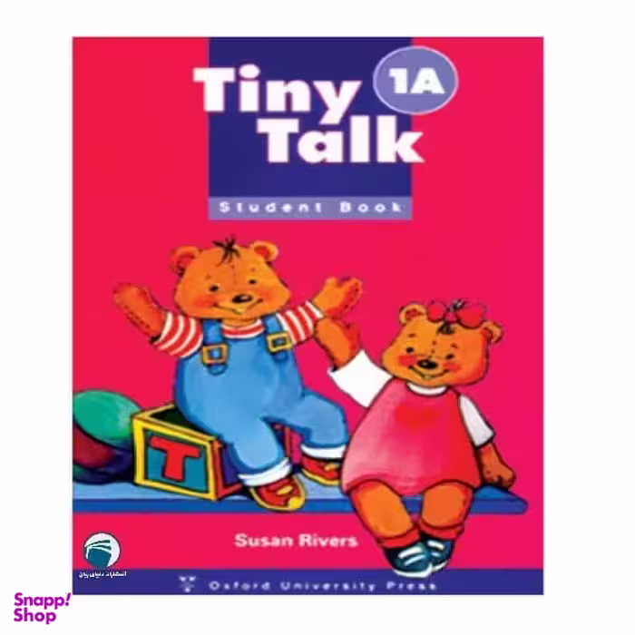 کتاب Tiny Talk 1A اثر Susan Rivers انتشارات دنیای زبان