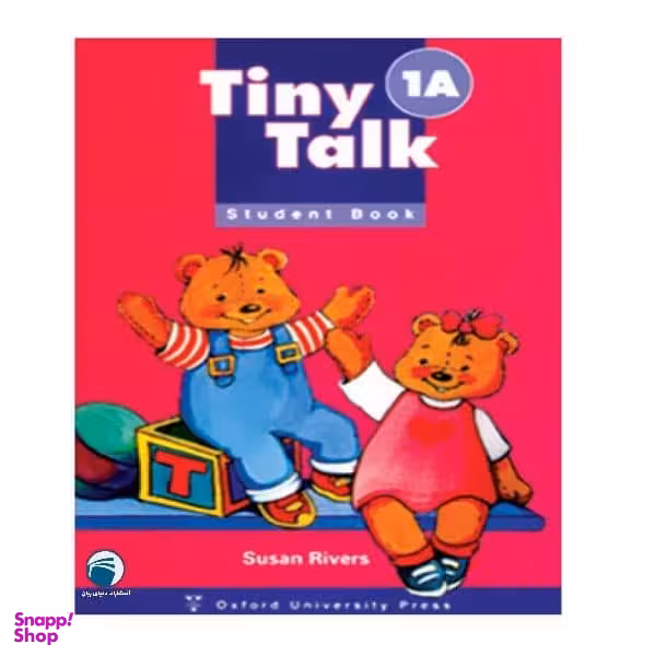 کتاب Tiny Talk 1A اثر Susan Rivers انتشارات دنیای زبان