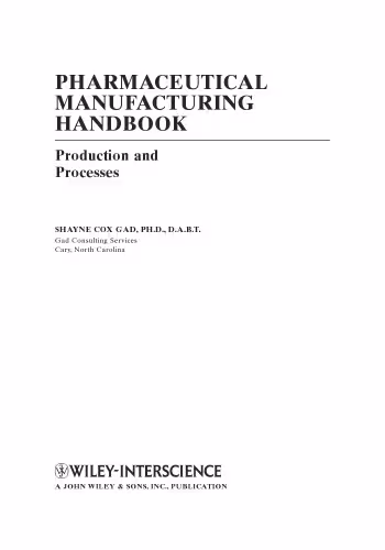 خرید و دانلود نسخه کامل کتاب Pharmaceutical Manufacturing Handbook Production and Processes