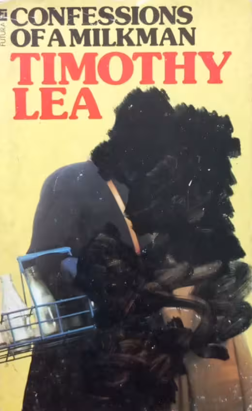 Confessions of a Milkman | Timothy Lea