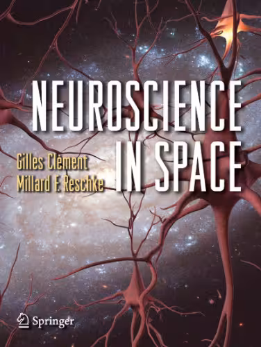 خرید و دانلود نسخه کامل کتاب Neuroscience in Space