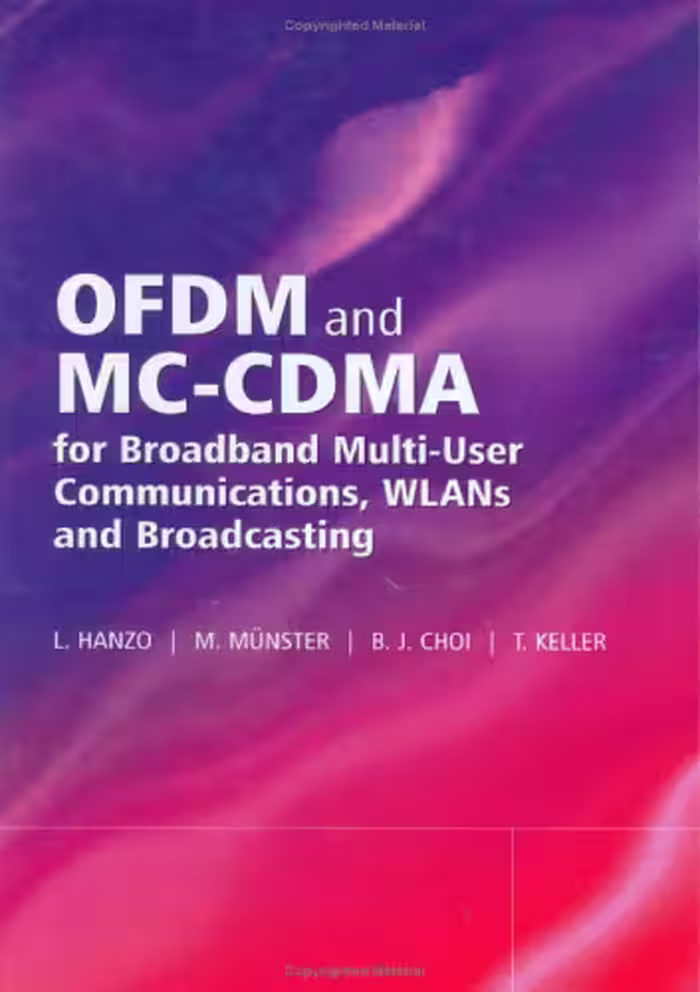 خرید و دانلود نسخه کامل کتاب OFDM and MC-CDMA for broadband multi-user communications, WLANs, and broadcasting