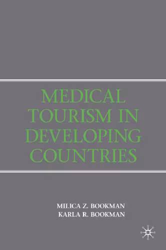 خرید و دانلود نسخه کامل کتاب Medical Tourism in Developing Countries