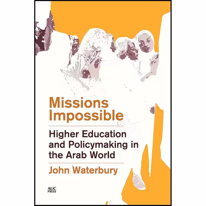 کتاب زبان اصلی Missions Impossible اثر John Waterbury