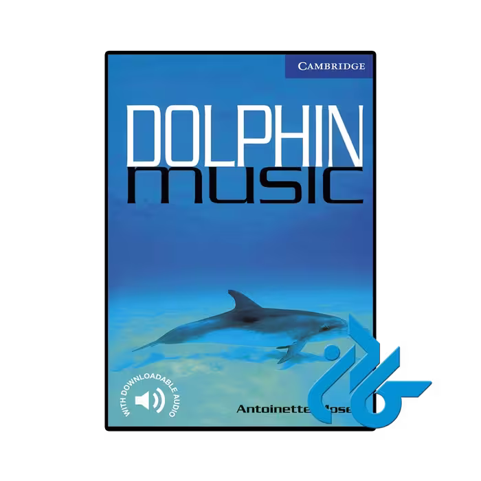 کتاب Dolphin Music Level 5 (داستان موسیقی دلفین)