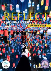 کتاب معلم انگلیسی ریفلکت Reflect Listening and Speaking 1 Teachers Guide