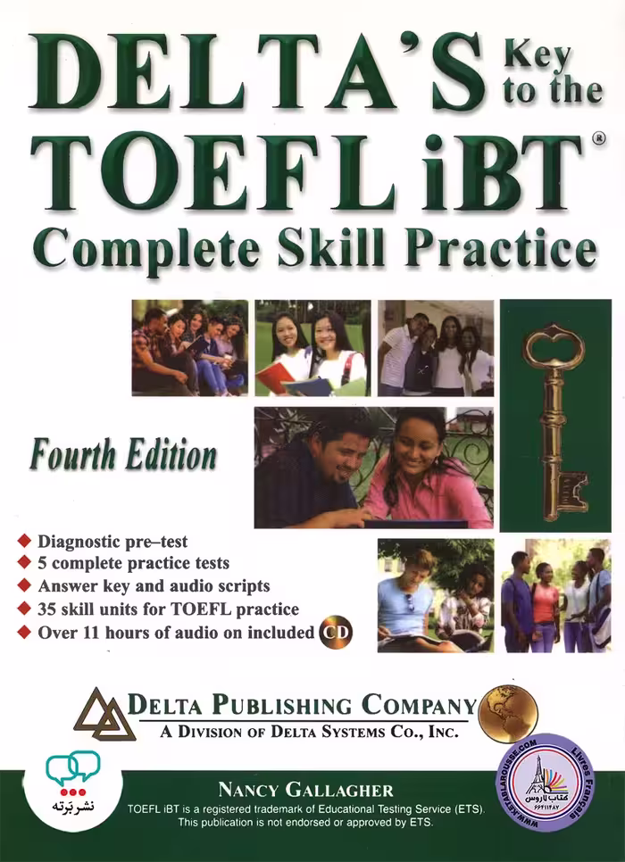 کتاب انگلیسی آزمون تافل Delta’s Key to the TOEFL iBT Complete Skill Practice 4th