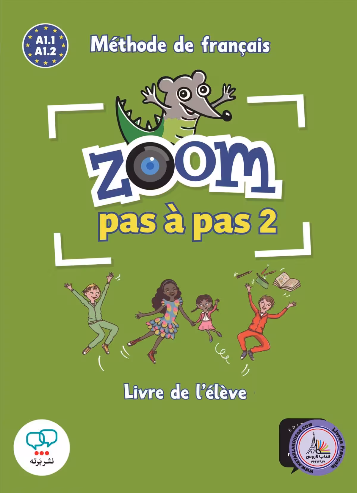 کتاب فرانسوی زوم پس پس Zoom pas a pas 2 A11 – A12