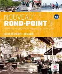 کتاب زبان فرانسوی روند پوینت Nouveau Rond-Point 3   Cahier