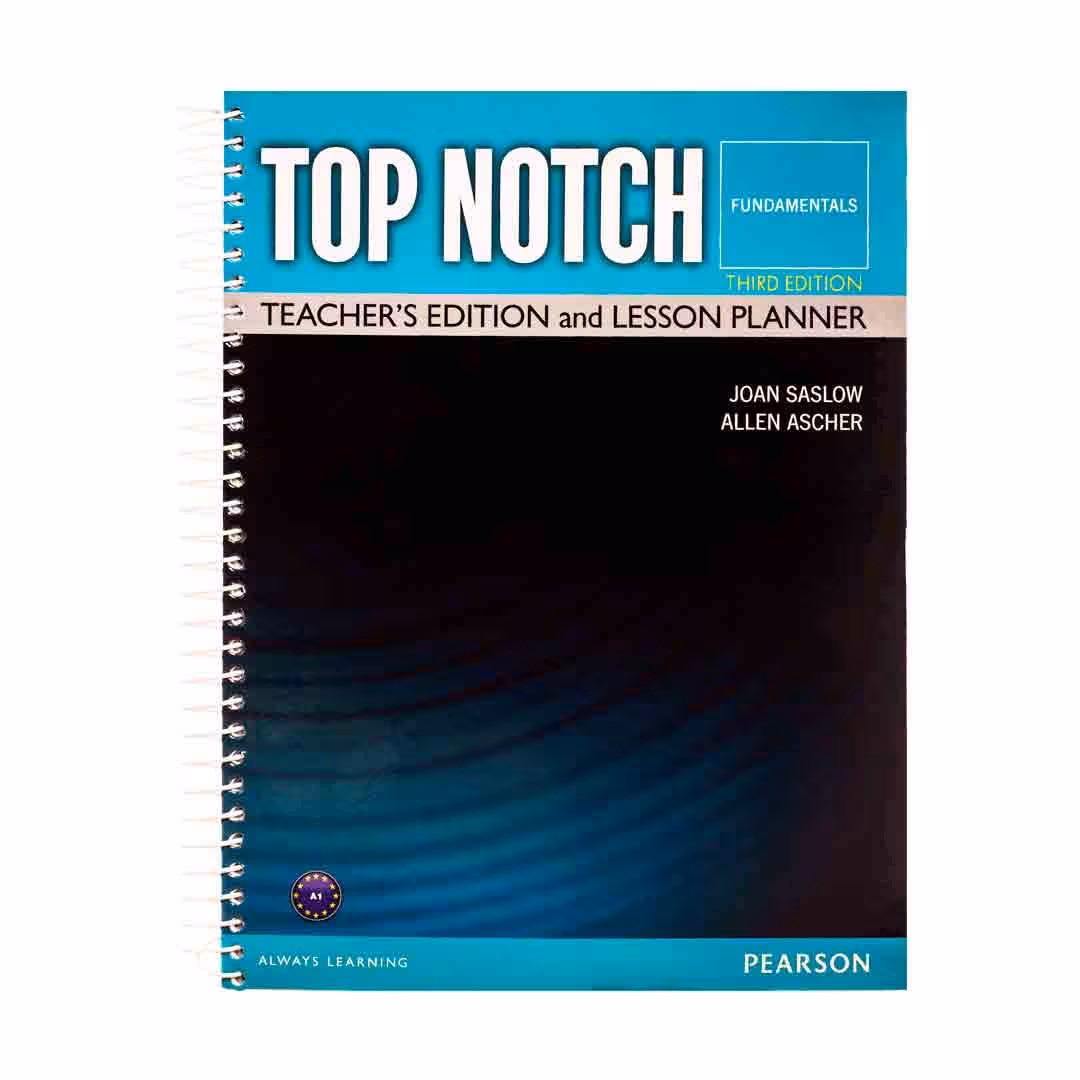 کتاب معلم تاپ ناچ فاندامنتال ویرایش سوم Top Notch Fundamentals 3rd Edition Teacher&#039;s Book