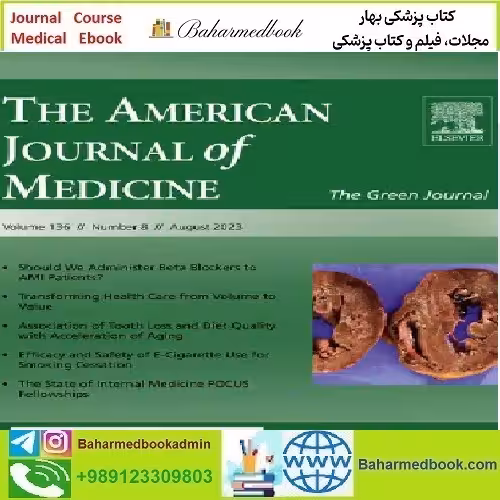The American Journal of Medicine Volume 136 Issue 1 to 8 2023