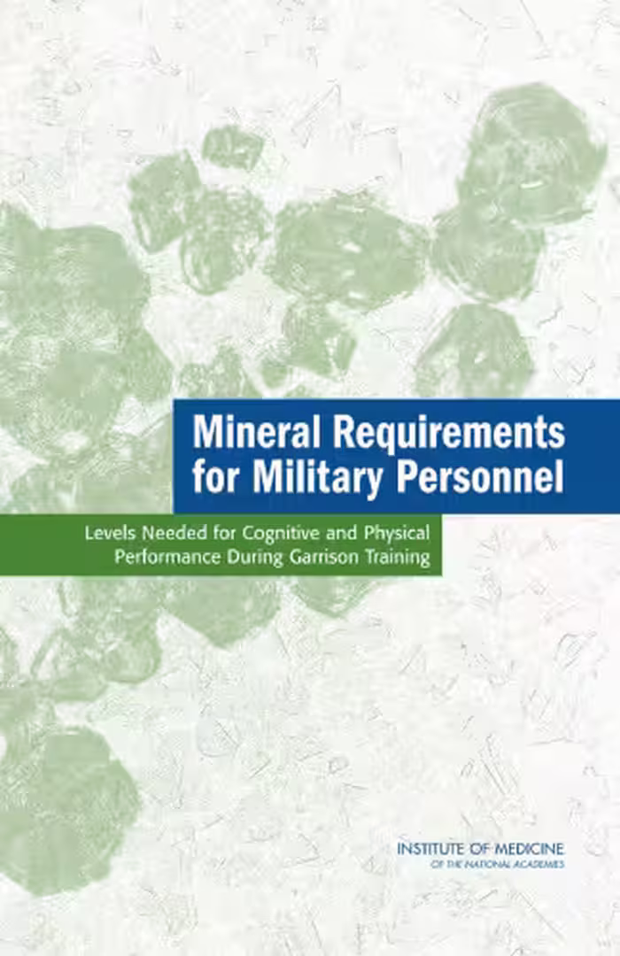 خرید و دانلود نسخه کامل کتاب Mineral Requirements for Military Personnel: Levels Needed for Cognitive and Physical Performance During Garrison Training