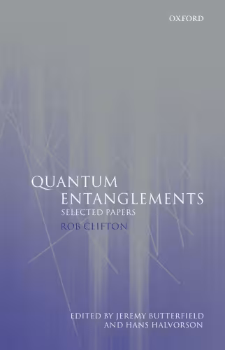 خرید و دانلود نسخه کامل کتاب Quantum entanglements: selected papers