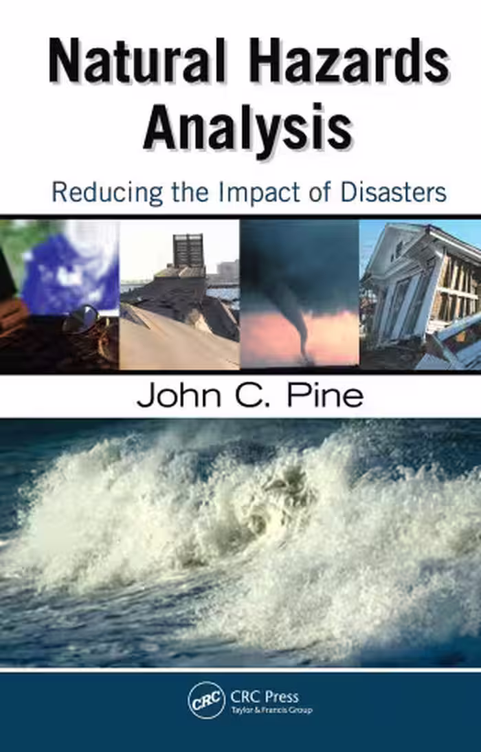 خرید و دانلود نسخه کامل کتاب Natural Hazards Analysis: Reducing the Impact of Disasters