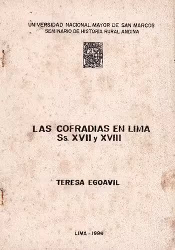 خرید و دانلود نسخه کامل کتاب La situación económica, social y política de las cofradías de Lima en los siglos XVII-XVIII