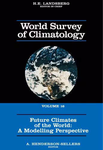 خرید و دانلود نسخه کامل کتاب Future climates of the world: a modelling perspective