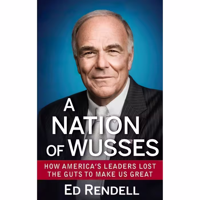 کتاب زبان اصلی A Nation of Wusses اثر Edward G Rendell