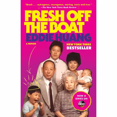 کتاب Fresh Off the Boat اثر Eddie Huang انتشارات تازه ها