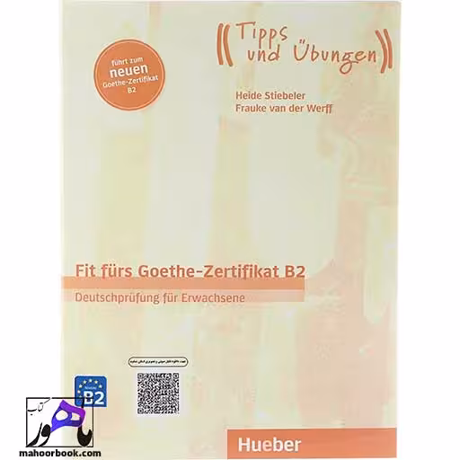 Fit furs Goethe Zertifikat B2 Deutschprufung Fur Erwachsene | فیت فورس زرتیفیکات