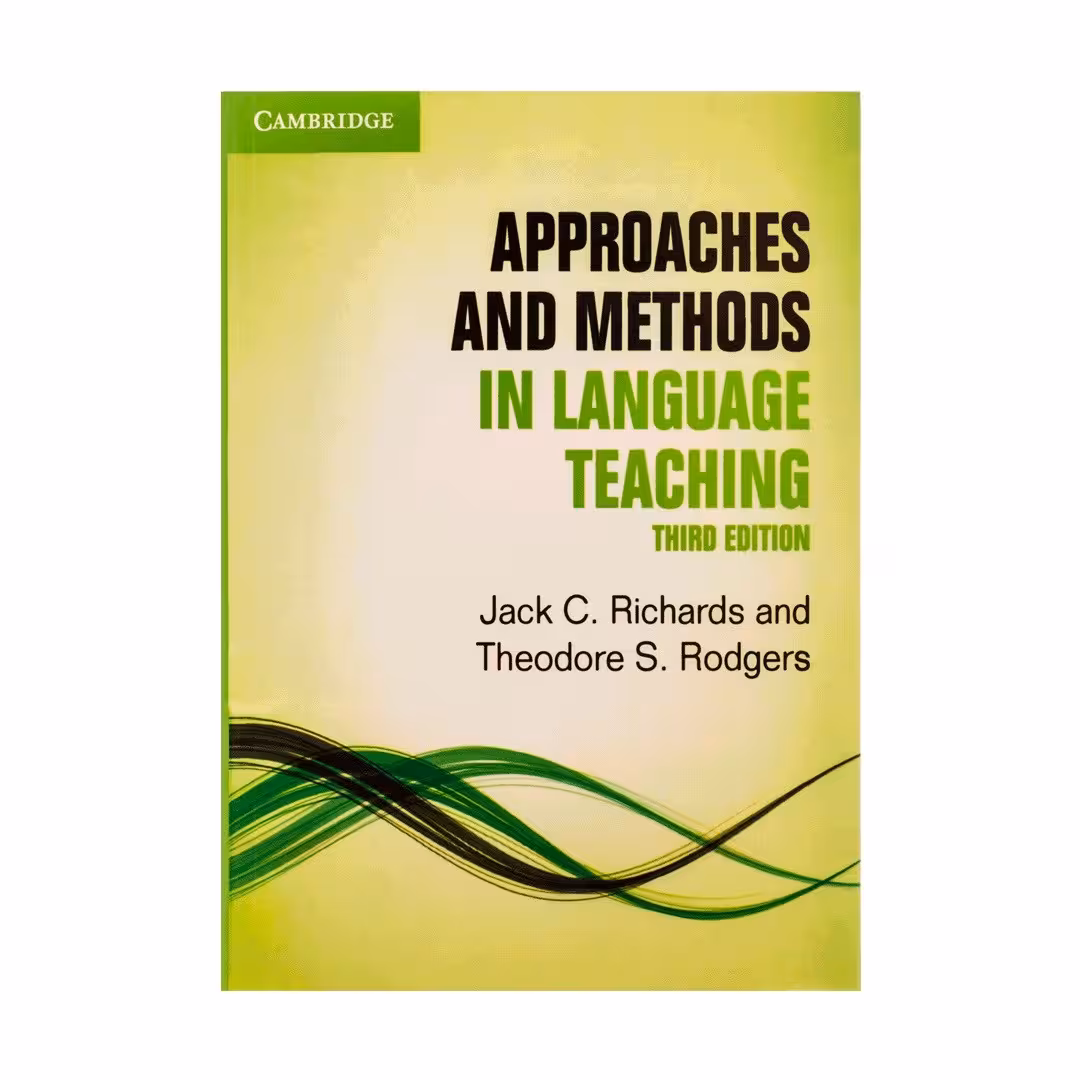 Approaches And Methods In Language Teaching Third Edition اپروچ اند متدز این لنگویج تیچینگ ویرایش سوم