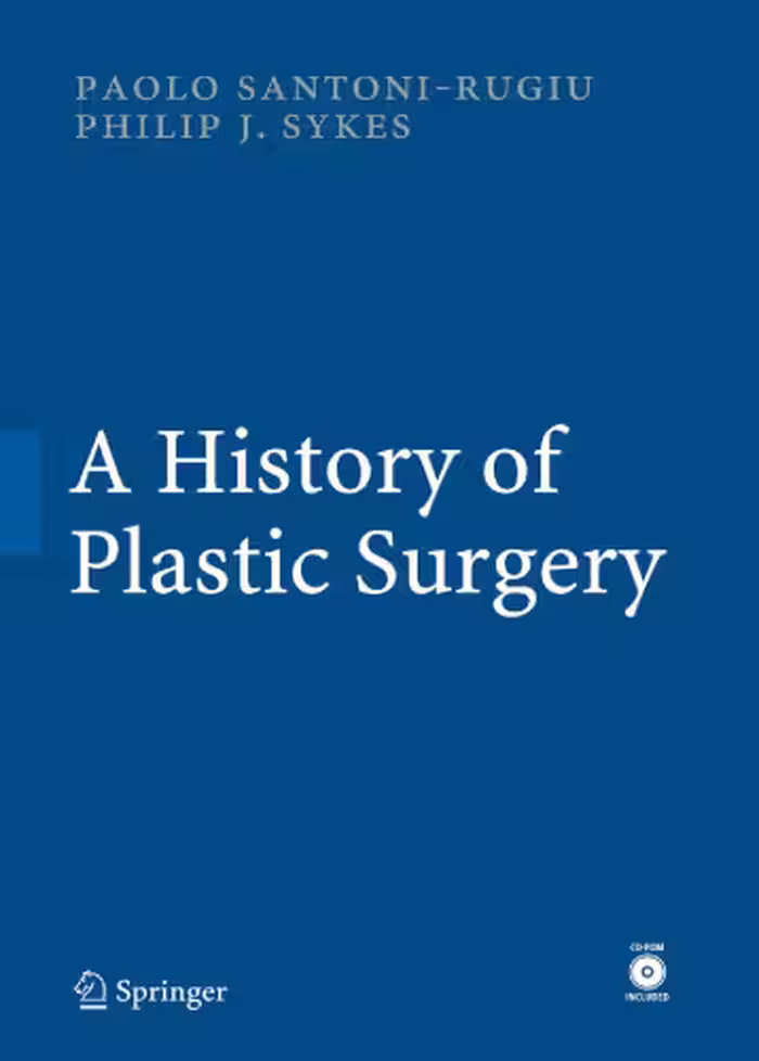 خرید و دانلود نسخه کامل کتاب A History of Plastic Surgery