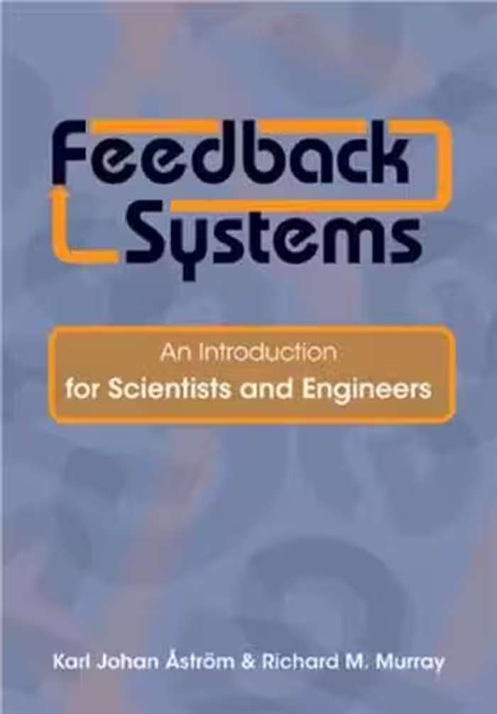 خرید و دانلود نسخه کامل کتاب Feedback Systems. An Introduction for Scientists and Engineers