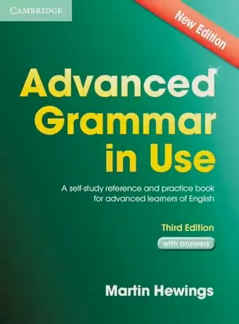 Advanced Grammar in Use (Third Edition)