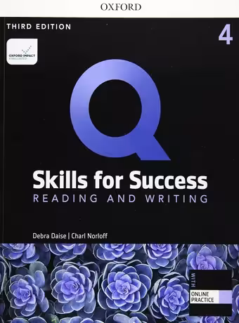 Q Skills for Success Reading and Writing 4 3rd Edition