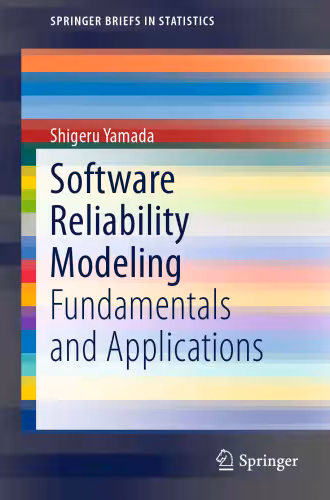 خرید و دانلود نسخه کامل کتاب Software Reliability Modeling: Fundamentals and Applications