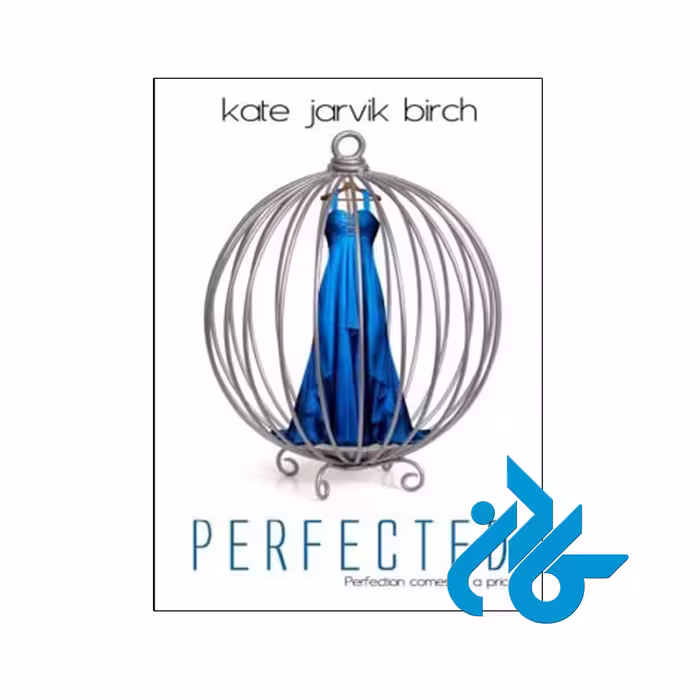 خرید و قیمت کتاب Perfected Perfection Comes at a Price