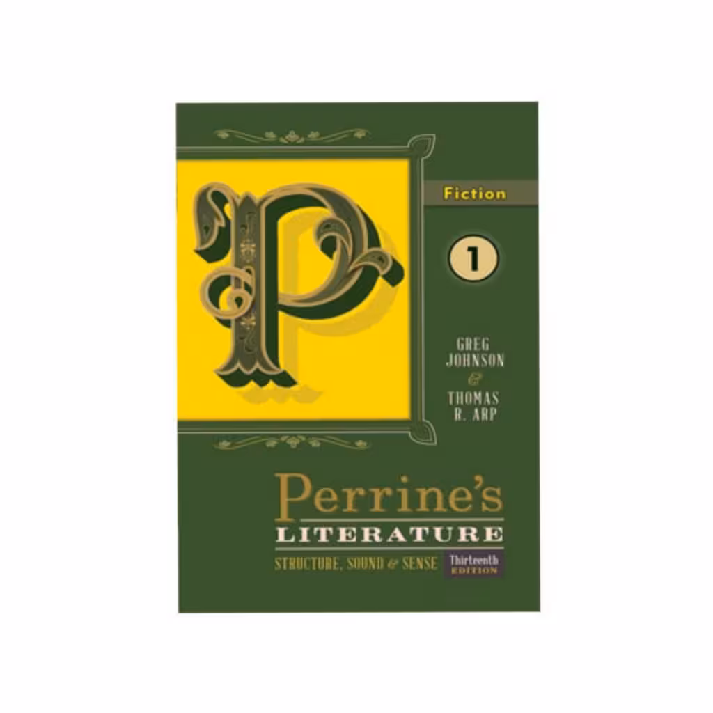 Perrine’s Literature 1 Fiction 13th Edition