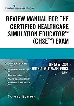 خرید و دانلود نسخه کامل کتاب Review Manual for the Certified Healthcare Simulation Educator Exam (2nd Edition) - Original pdf