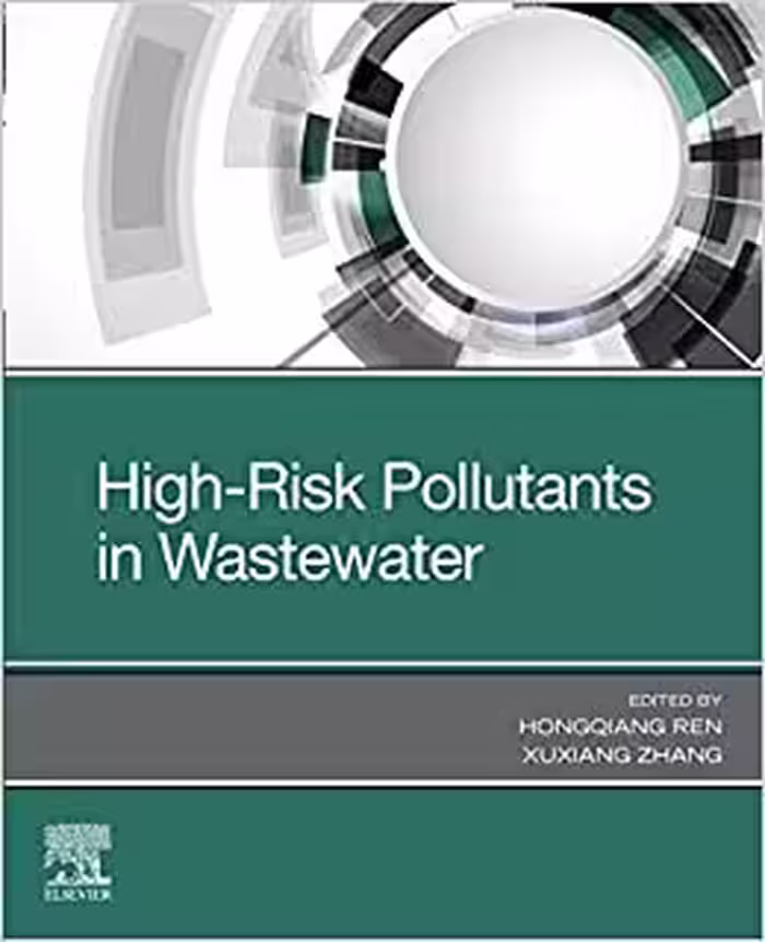 󾕇 دانلود کتاب High-Risk Pollutants In Wastewater, 2019 - دانلود کتاب های دانشگاهی