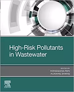  دانلود کتاب High-Risk Pollutants In Wastewater, 2019 - دانلود کتاب های دانشگاهی