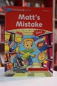 کتاب Dolphin Readers 2 Matts Mistake