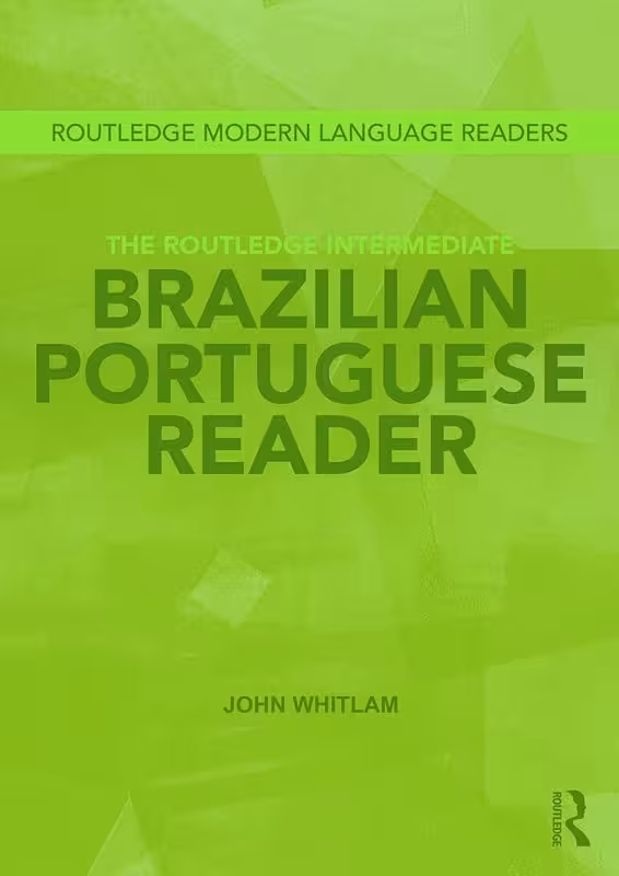 کتاب سطح متوسط پرتغالی The Routledge Intermediate Brazilian Portuguese Reader