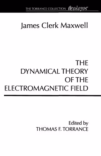 خرید و دانلود نسخه کامل کتاب A Dynamical Theory of the Electromagnetic Field
