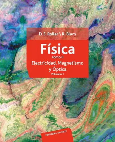 خرید و دانلود نسخه کامل کتاب Física. Electricidad, magnetismo y óptica (vol 1) (Spanish Edition)