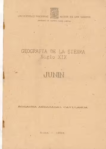 خرید و دانلود نسخه کامل کتاب Geografía de la sierra, siglo XIX. Junín (Huancayo, Cerro de Pasco, Jauja, Junín, Tarma)