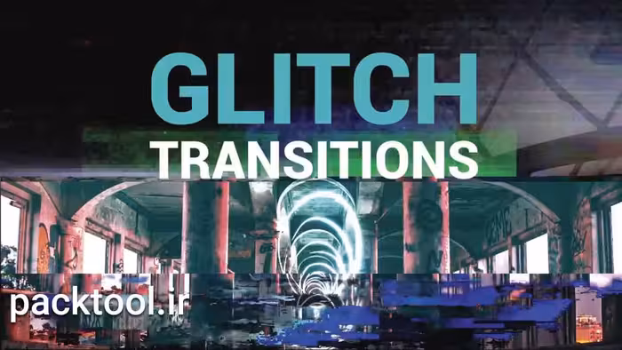 دانلود ترنزیشن گلیچ داوینچی ریزالو Glitch Transitions - پک تول