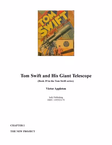 خرید و دانلود نسخه کامل کتاب Tom Swift and His Giant Telescope (Book 39 in the Tom Swift series)