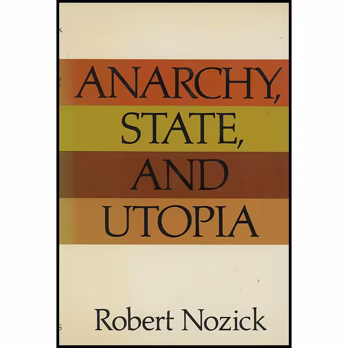 کتاب Anarchy, State, and Utopia اثر Robert Nozick انتشارات Basic Books