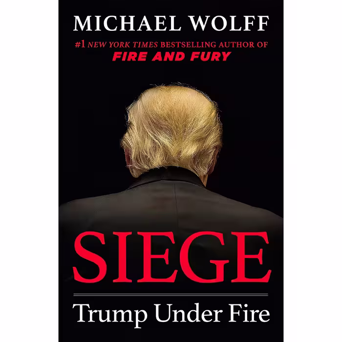 کتاب Siege اثر Michael Wolff انتشارات Henry Holt and Co.